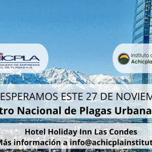 3º Encuentro Nacional de Plagas Urbanas ACHICPLA SANTIAGO DE CHILE 2025